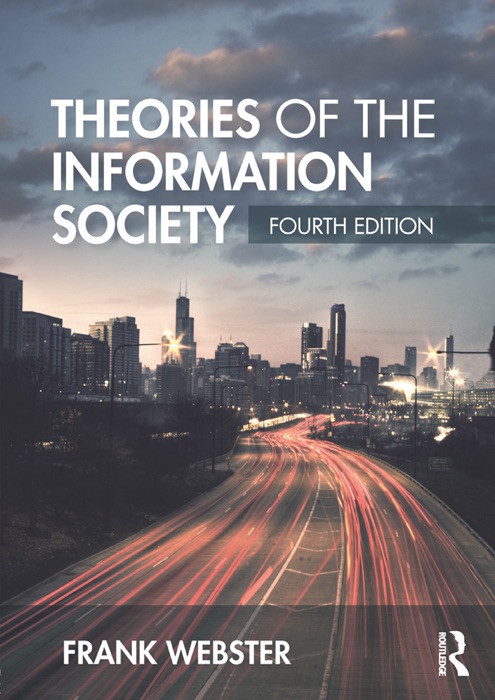 Theories of the Information Society