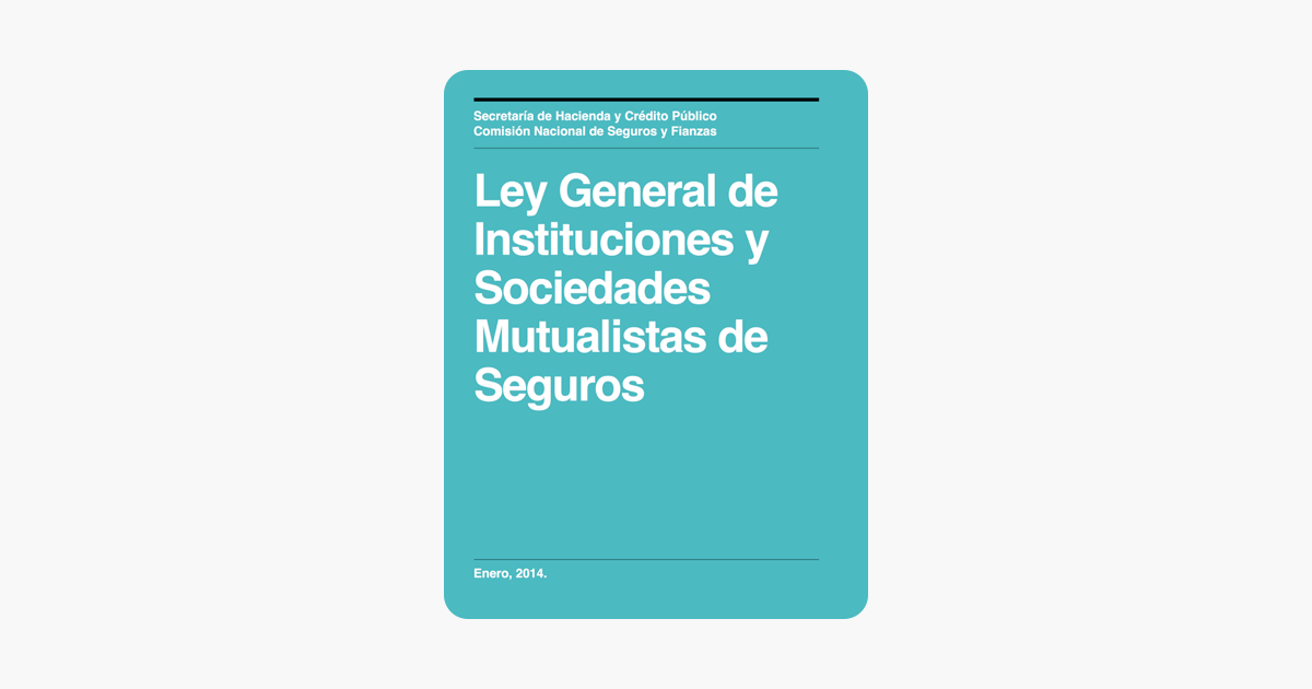 ‎Ley General De Instituciones Y Sociedades Mutualistas De Seguros En ...