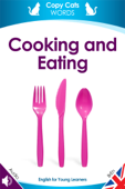 Cooking and Eating (British English audio) - Karen Bryant-Mole