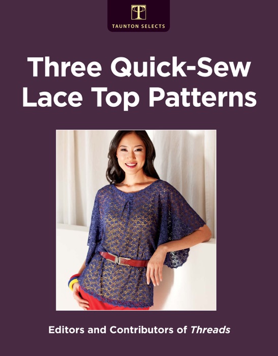 Three Quick-Sew Lace Top Patterns