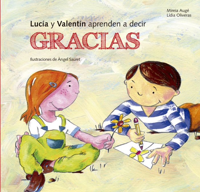 Lucia y Valentín aprenden a decir gracias