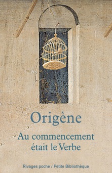 Au commencement était le verbe - Origene
