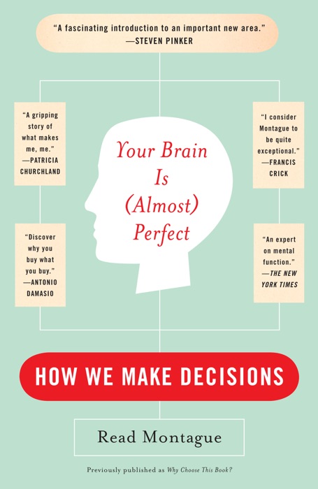 Your Brain Is (Almost) Perfect