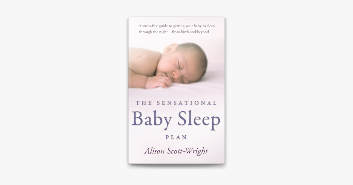 the sensational baby sleep plan