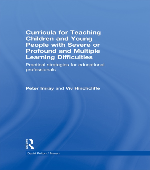 Curricula for Teaching Children and Young People with Severe or Profound and Multiple Learning Difficulties