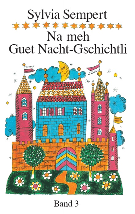 Na meh Guet Nacht-Gschichtli