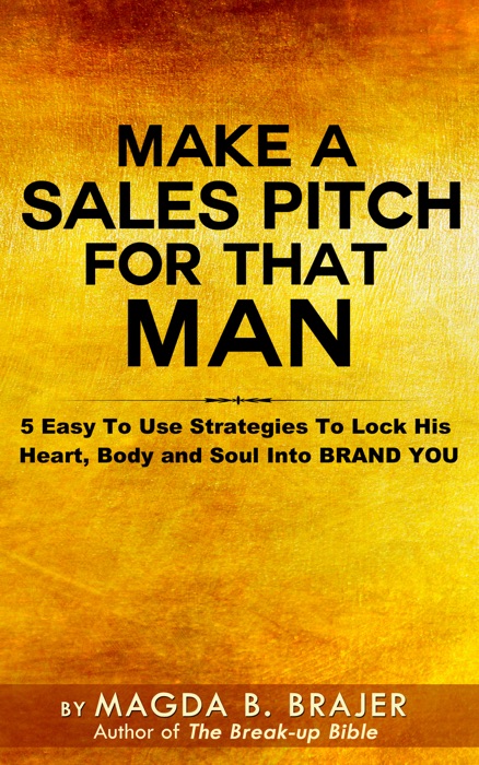 Make A Sales Pitch For That Man