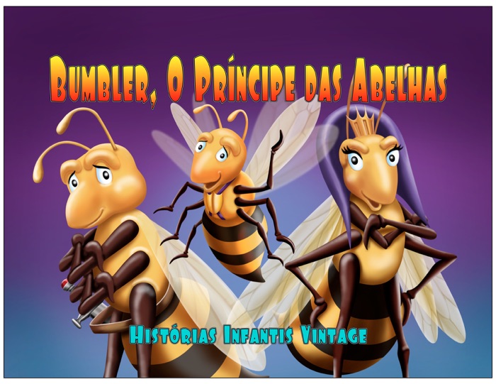 Bumbler, o príncipe das abelhas