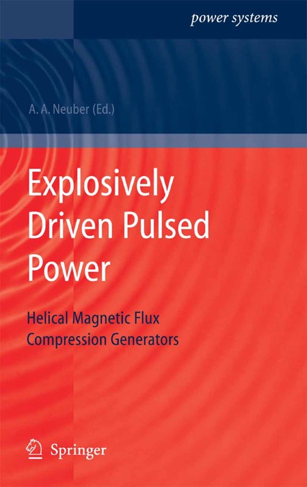 Explosively Driven Pulsed Power