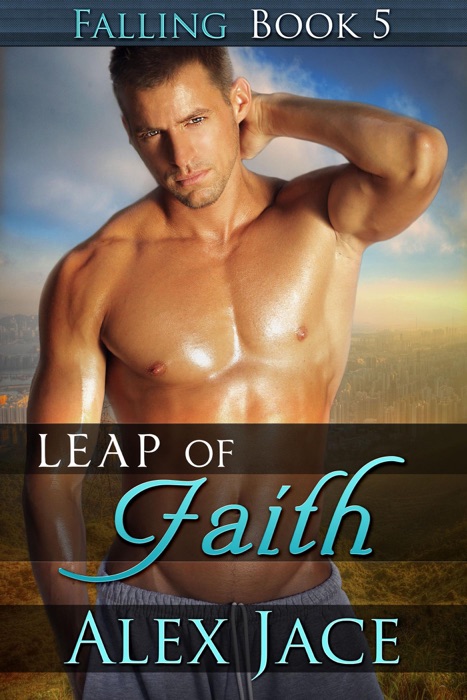 Leap of Faith (Falling, #5)
