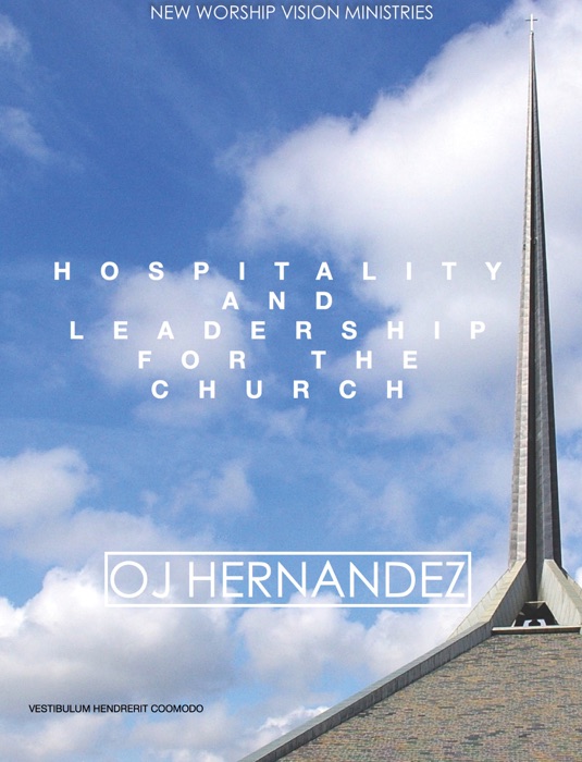 Hospitality and Leadership for the Church