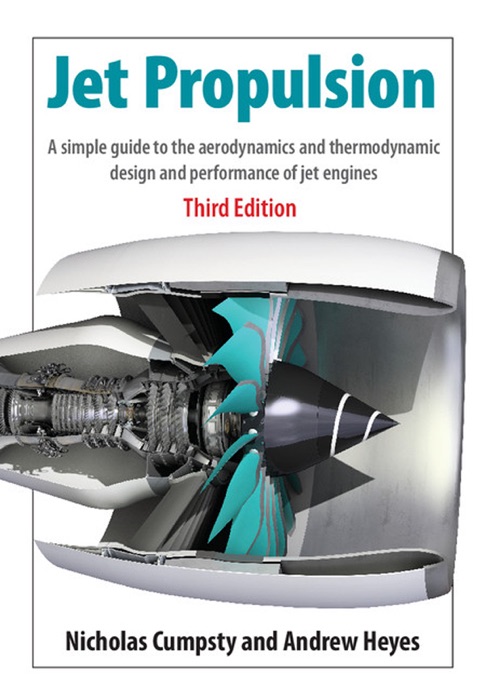 Jet Propulsion: Third Edition