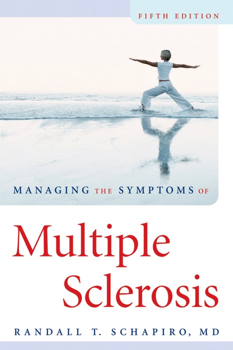 Managing the Symptoms of Multiple Sclerosis