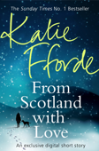 From Scotland With Love (Short Story) - Katie Fforde