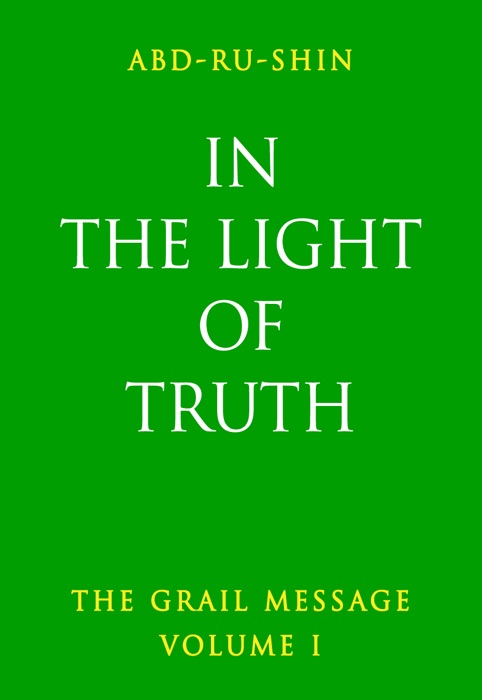 In the Light of Truth