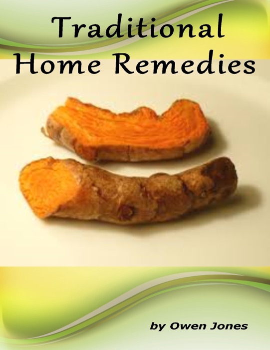 Traditional Home Remedies