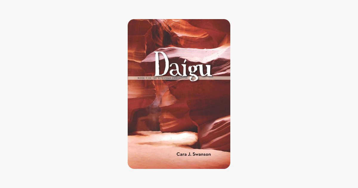 Daigu: Book II of the Elvestran Chronicles