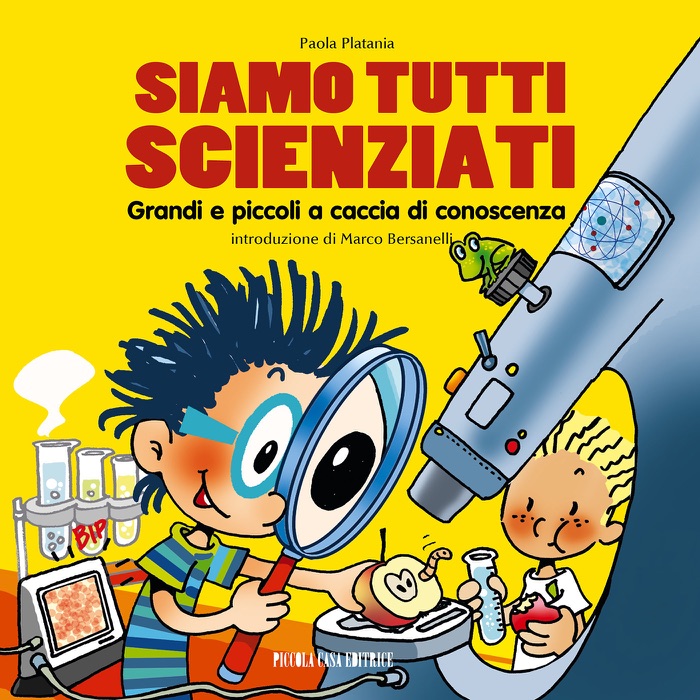 Siamo tutti scienziati