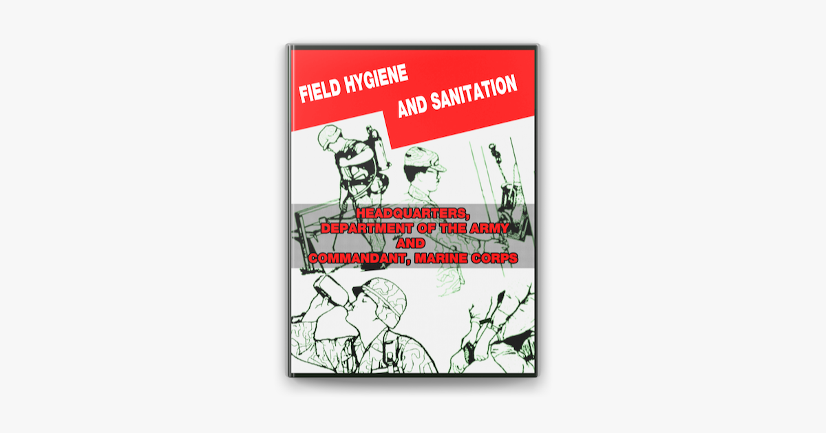 ‎Field Hygiene and Sanitation on Apple Books
