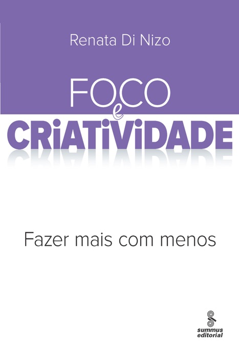 Foco e criatividade