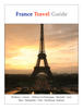 France Travel Guide - Wolfgang Sladkowski & Wanirat Chanapote