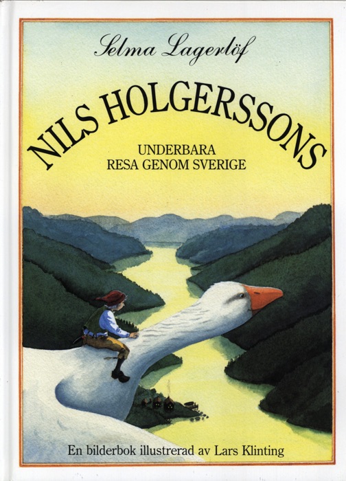 Nils Holgerssons underbara resa genom Sverige