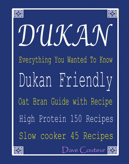 Dukan Everything You Wanted To Know