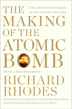 The Making of the Atomic Bomb - Richard Rhodes Cover Art