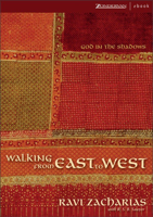 Ravi Zacharias - Walking from East to West artwork