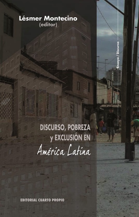 Discurso, pobreza y exclusión en América latina