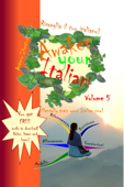 Risveglia il tuo Italiano! Awaken Your Italian!: Volume 5 - Antonio Libertino