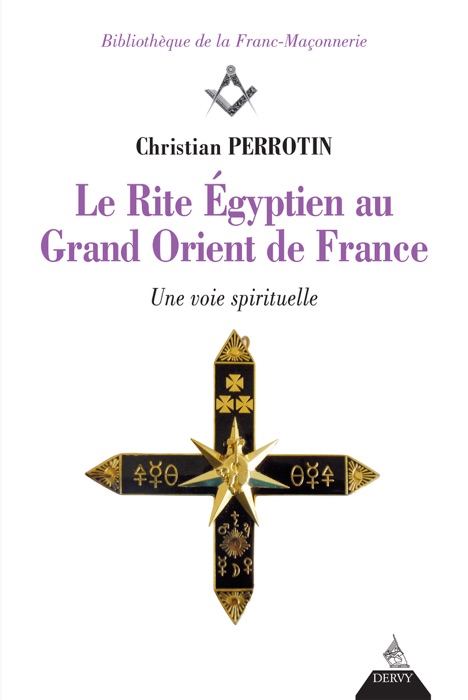 Le Rite Égyptien au Grand Orient de France