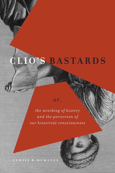 Clio's Bastards
