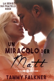 UN MIRACOLO PER MATT