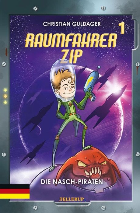 Raumfahrer Zip #1: Die Nasch-Piraten