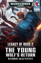 The Young Wolf's Return - Robbie MacNiven by  Robbie MacNiven PDF Download