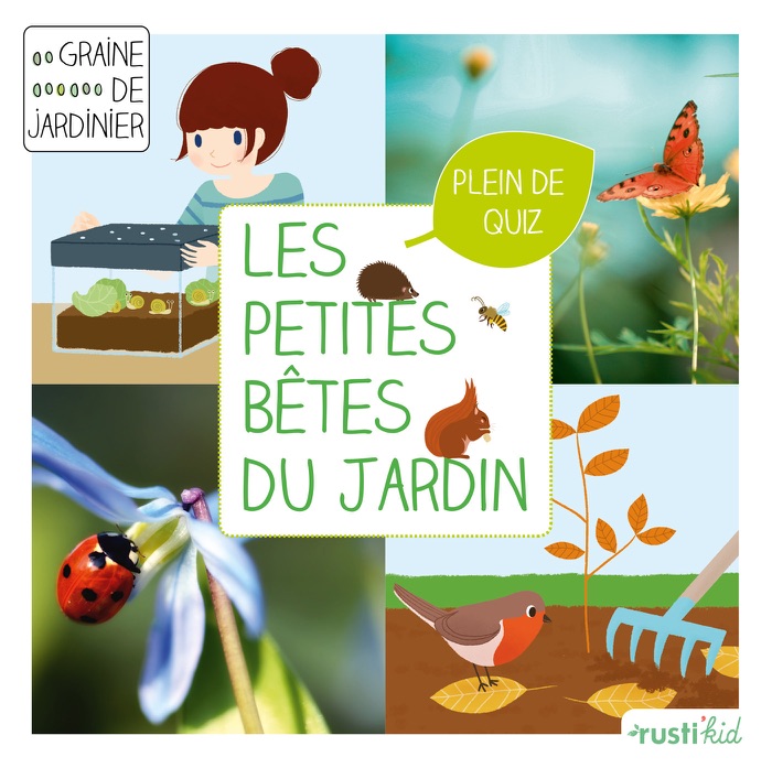 Les petites bêtes du jardin