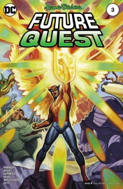 Future Quest (2016-) #3 - Jeff Parker, Aaron Lopresti & Steve Rude by  Jeff Parker, Aaron Lopresti & Steve Rude PDF Download