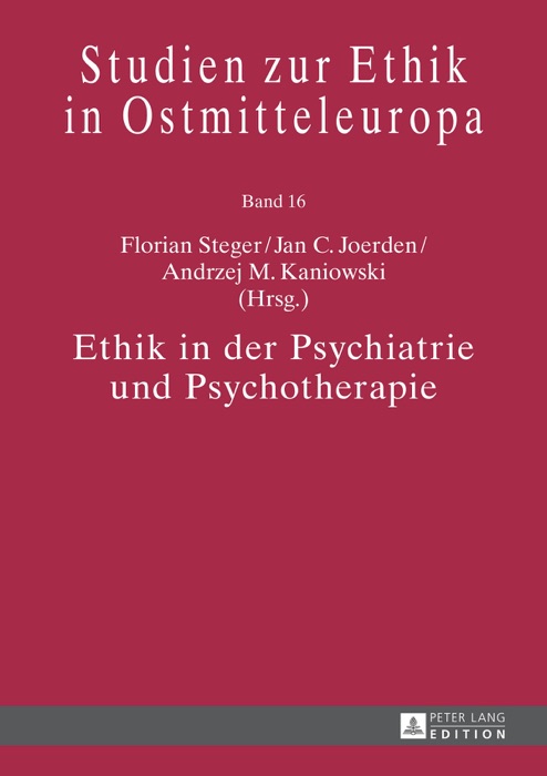Ethik in der psychiatrie und psychotherapie