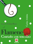 El Flamenco contado con sencillez - Carlos Arbelos