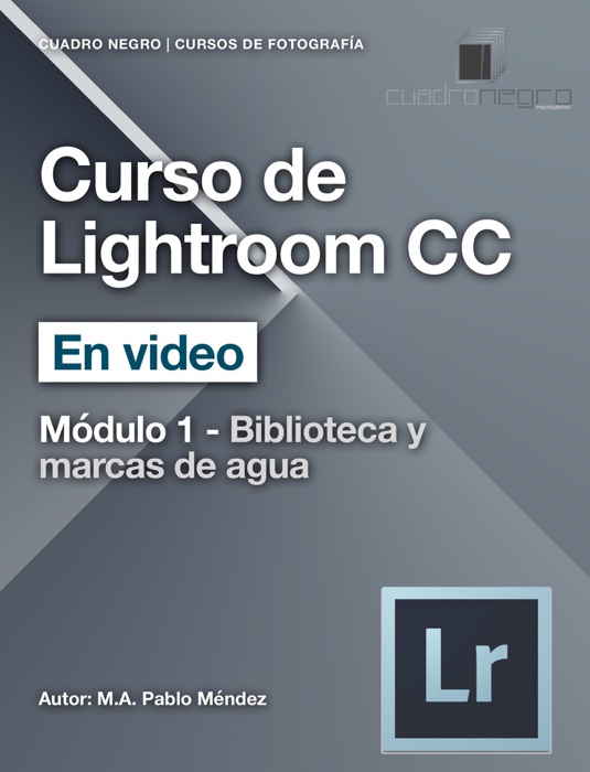 Curso de Lightroom CC Módulo 1
