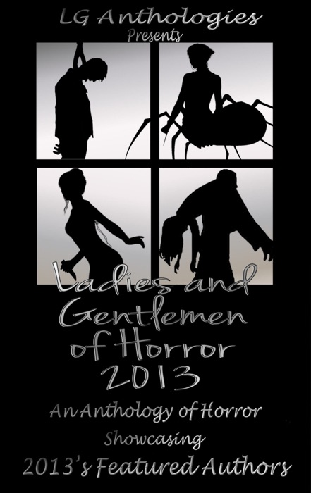 Ladies and Gentlemen of Horror 2013