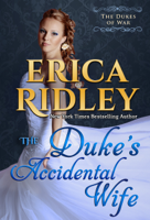 Erica Ridley - The Duke's Accidental Wife artwork