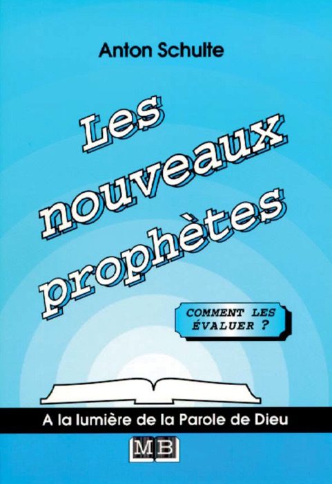 Les nouveaux prophètes