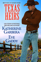 Katherine Garbera & Eve Gaddy - Texas Heirs artwork