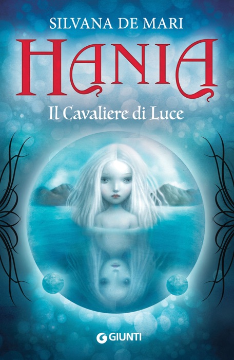 Hania. Il Cavaliere di Luce