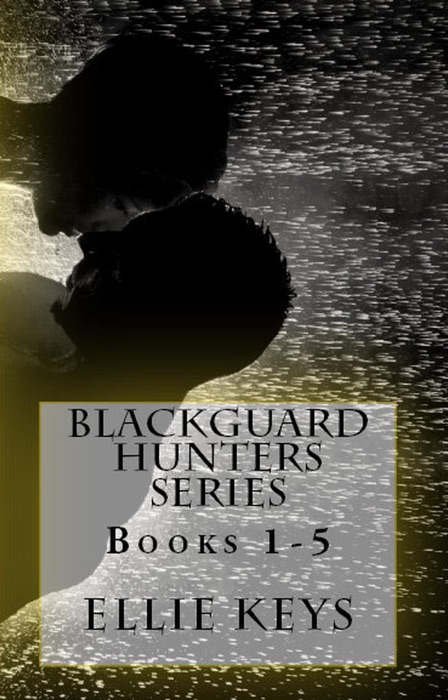 Blackguard Hunters Series