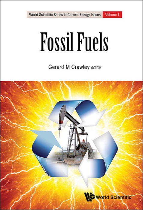 Fossil Fuels: Current Status And Future Directions