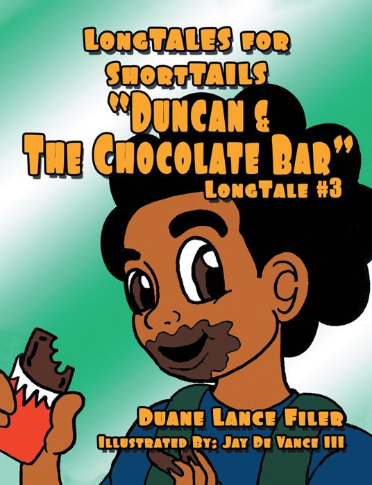 Duncan & the Chocolate Bar