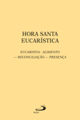 Hora santa eucarística - Maria Helena Zandonadi